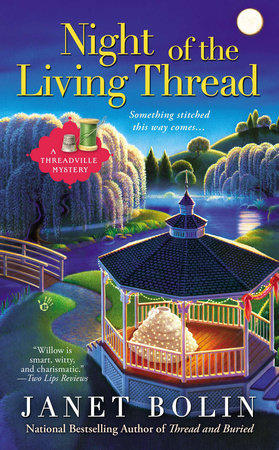 Night of the Living Thread Paperback by Janet Bolin