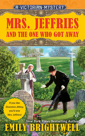 Mrs. Jeffries and the One Who Got Away Paperback by Emily Brightwell