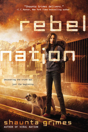 Rebel Nation Paperback by Shaunta Grimes