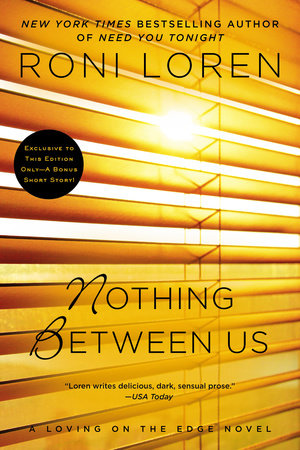 Nothing Between Us Paperback by Roni Loren
