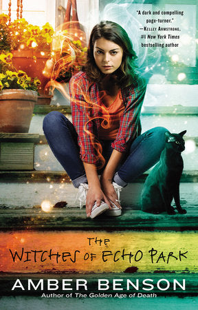 The Witches of Echo Park Paperback by Amber Benson