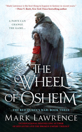 The Wheel of Osheim Paperback by Mark Lawrence
