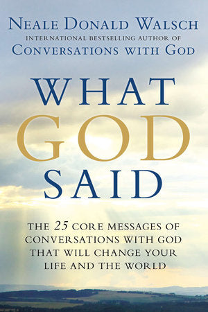 What God Said Paperback by Neale Donald Walsch