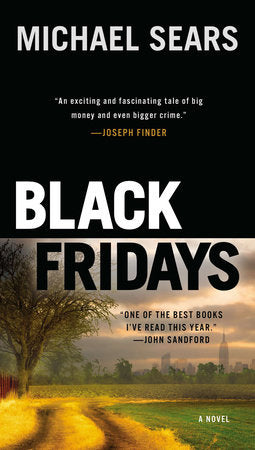Black Fridays Paperback by Michael Sears