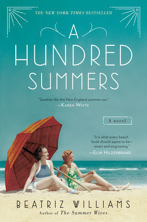 A Hundred Summers Paperback by Beatriz Williams
