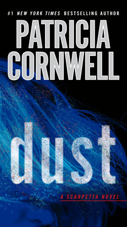 Dust Paperback by Patricia Cornwell