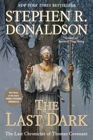 The Last Dark Paperback by Stephen R. Donaldson