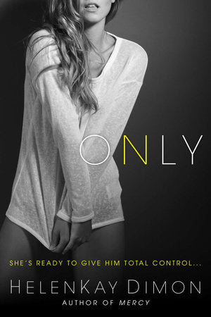 Only Paperback by HelenKay Dimon