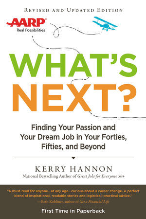 What's Next? Updated Paperback by Kerry Hannon