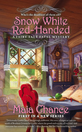 Snow White Red-Handed Paperback by Maia Chance