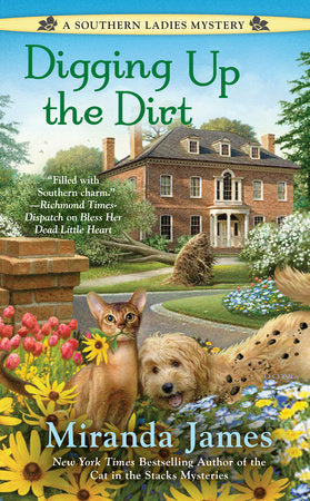 Digging Up the Dirt Paperback by Miranda James