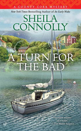 A Turn for the Bad Paperback by Sheila Connolly