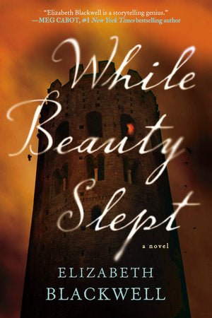 While Beauty Slept Paperback by Elizabeth Blackwell