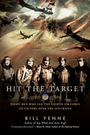 Hit the Target Paperback by Bill Yenne