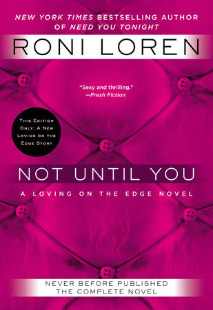 Not Until You Paperback by Roni Loren