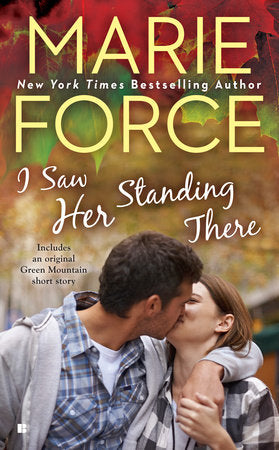 I Saw Her Standing There Paperback by Marie Force