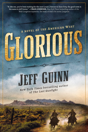 Glorious Paperback by Jeff Guinn