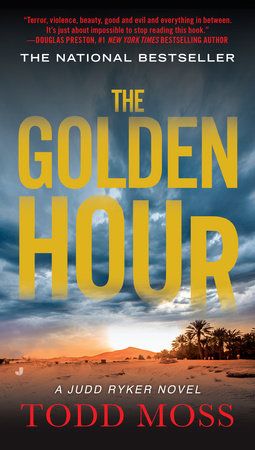The Golden Hour Paperback by Todd Moss
