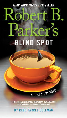 Robert B. Parker's Blind Spot Paperback by Reed Farrel Coleman