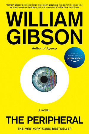 The Peripheral Paperback by William Gibson