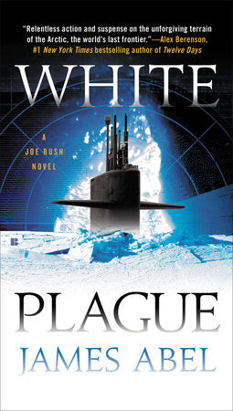 White Plague Paperback by James Abel