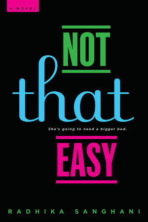 Not That Easy Paperback by Radhika Sanghani