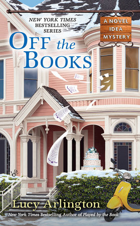 Off the Books Paperback by Lucy Arlington