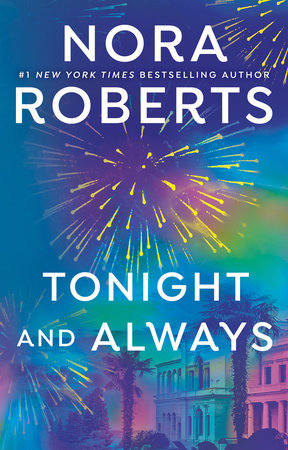 Tonight and Always Paperback by Nora Roberts