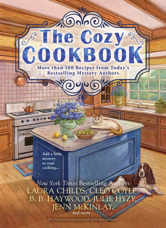 The Cozy Cookbook Paperback by Julie Hyzy, Laura Childs, Cleo Coyle, Jenn McKinlay, B.B. Haywood