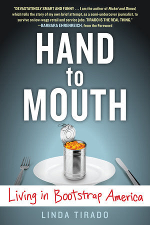 Hand to Mouth Paperback by Linda Tirado