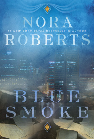 Blue Smoke Paperback by Nora Roberts