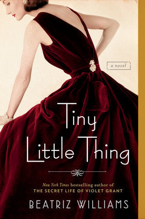 Tiny Little Thing Paperback by Beatriz Williams