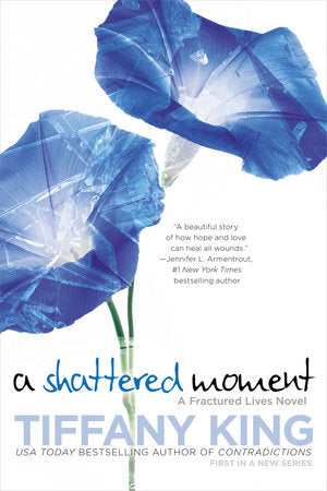 A Shattered Moment Paperback by Tiffany King