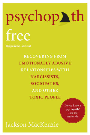 Psychopath Free (Expanded Edition) Paperback by Jackson MacKenzie