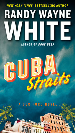 Cuba Straits Paperback by Randy Wayne White
