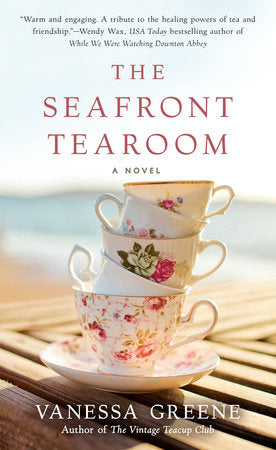 The Seafront Tearoom Paperback by Vanessa Greene