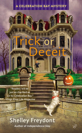 Trick or Deceit Paperback by Shelley Freydont