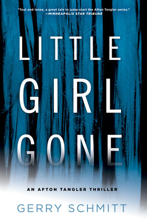 Little Girl Gone Paperback by Gerry Schmitt