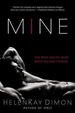Mine Paperback by HelenKay Dimon