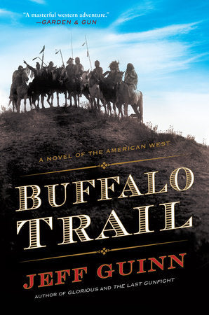 Buffalo Trail Paperback by Jeff Guinn