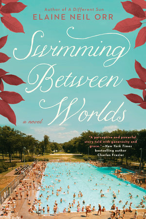 Swimming Between Worlds Paperback by Elaine Neil Orr