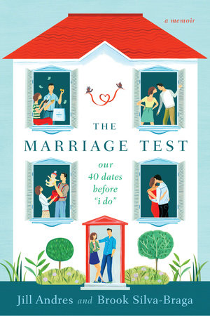 The Marriage Test Paperback by Jill Andres, Brook Silva-Braga
