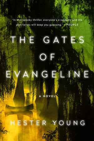 The Gates of Evangeline Paperback by Hester Young