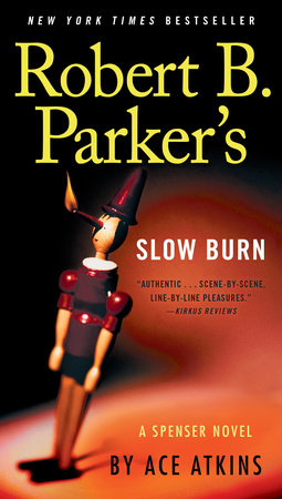 Robert B. Parker's Slow Burn Paperback by Ace Atkins