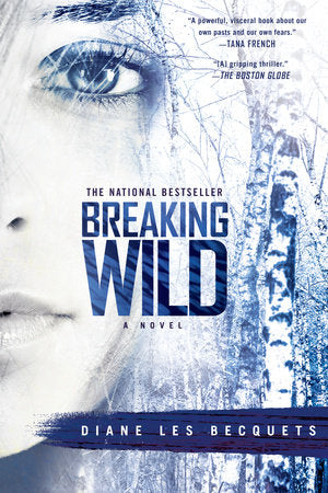 Breaking Wild Paperback by Diane Les Becquets
