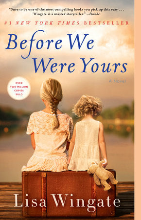 Before We Were Yours TR by Lisa Wingate