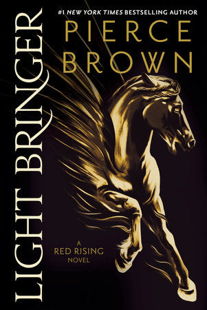 Light Bringer Paperback by Pierce Brown