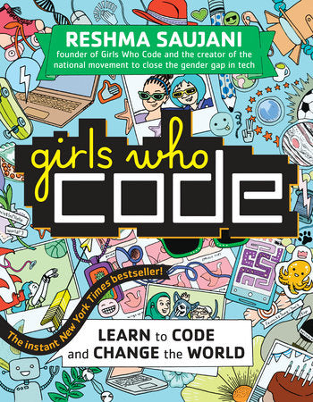 Girls Who Code Paperback by Reshma Saujani