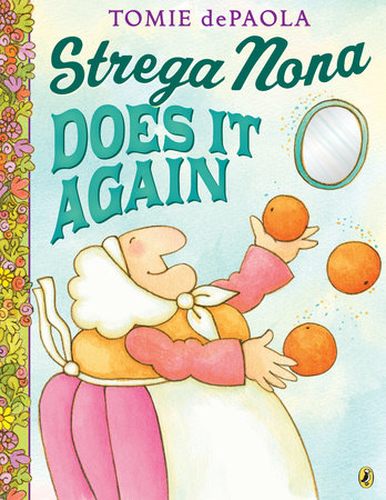Strega Nona Does It Again Paperback by Tomie dePaola; Illustrated by Tomie dePaola