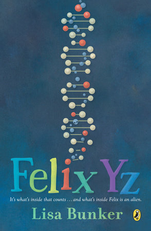 Felix Yz Paperback by Lisa Bunker